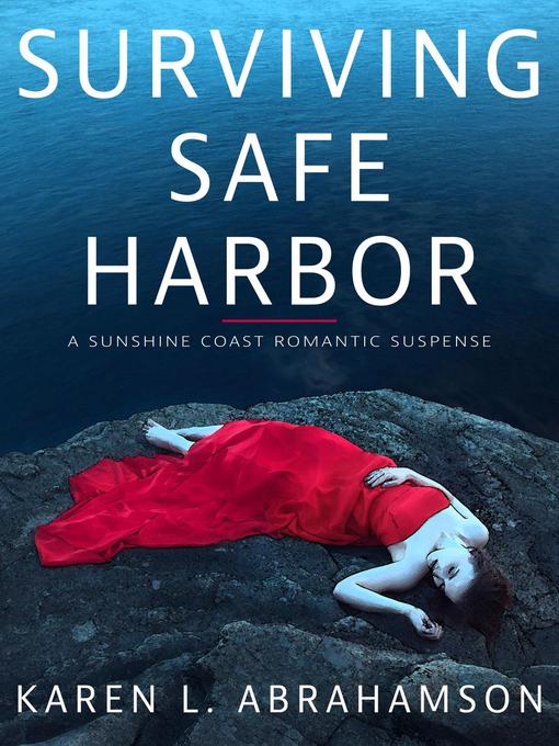 Title details for Surviving Safe Harbor by Karen L. Abrahamson - Wait list